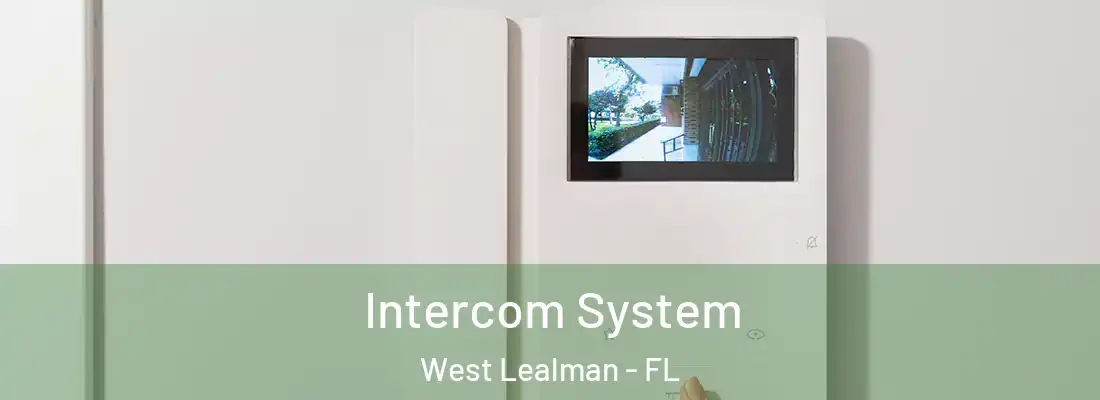  Intercom System West Lealman - FL