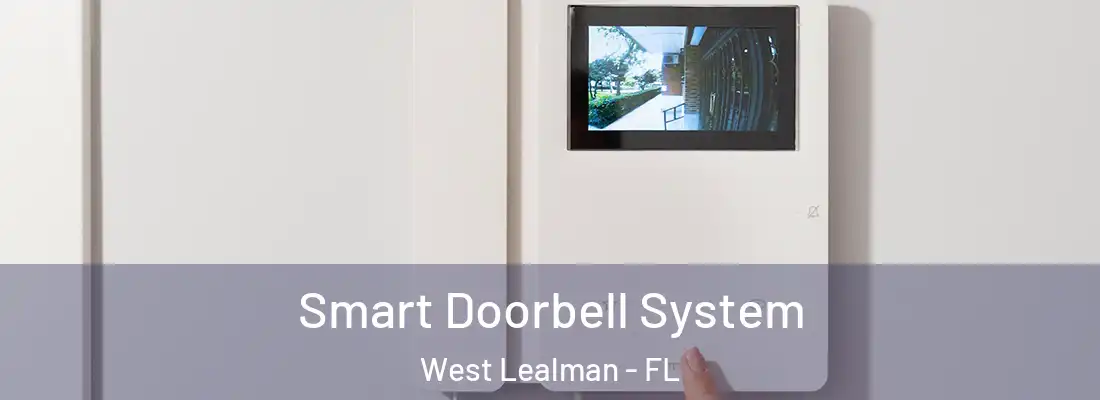  Smart Doorbell System West Lealman - FL