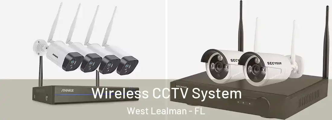  Wireless CCTV System West Lealman - FL